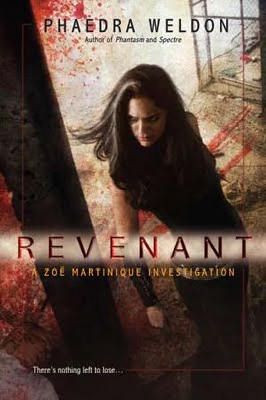 [Zoë Martinique 04] • Revenant